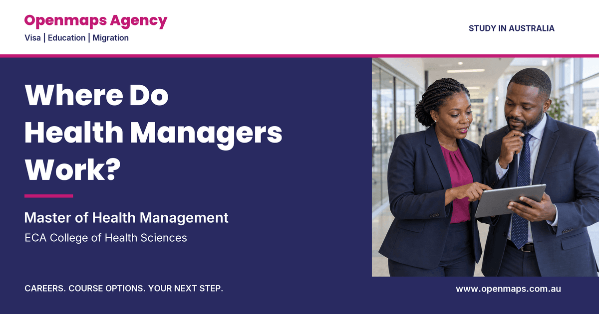 Where Do Health Managers Work? Study a Master of Health Management in Australia